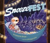 Cover of Snoozefest by Samantha Berger