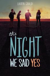Cover of The Night We Said Yes by Lauren Gibaldi
