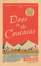 Days in the Caucasus cover art