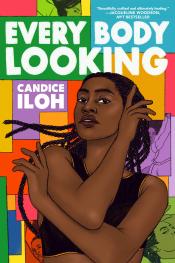 Every Body Looking by Candice Iloh