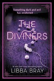 The Diviners by Libba Bray The Diviners by Libba Bray