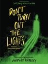 the words don't turn out the lights in yellow with a green ghostly shadow figure