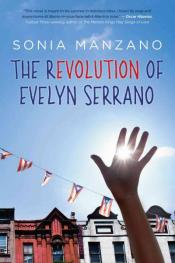 Cover Image of "The Revolution of Evelyn Serrano" by Sonia Manzano