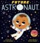 Future Astronaut book cover and catalog hyperlink
