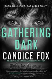 Gathering Dark - Candice Fox Gathering Dark cover art