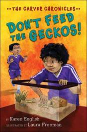 Cover Image of "Don't Feed The Geckos" by Karen English 