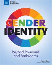 Gender Identity: Beyond Pronouns and Bathrooms by Maria Cook