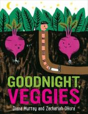 Book cover- Goodnight, veggies
