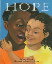 Hope written by Isabell Monk and illustrated by Janice Lee Porter