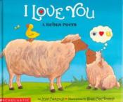 I Love You: a rebus poem by Jean Marzollo