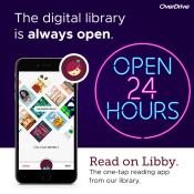 Image of a neon sign reading Open 24 Hours and the text "The digital library is always open."