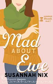 Mad About Ewe - Susannah Nix Mad About Ewe cover art