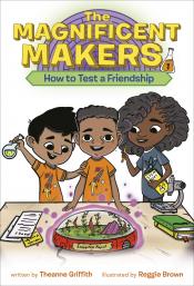 magnificent makers how to test a friendship book cover image