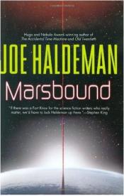 Marsbound by Joe Haldeman (local author)