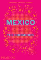 Mexico the cookbook book cover