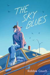 The Sky Blues by Robbie Couch The Sky Blues by Robbie Couch