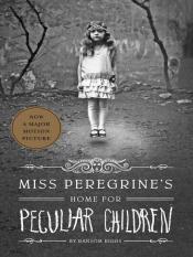 Miss Peregrines Home For Peculiuar Children cover
