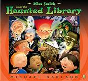 Miss. Smith and the Haunted Library