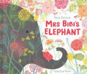 Mrs Bibi's Elephant Mrs Bibi's Elephant