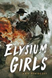 Elysium Girls by Kate Pentacost