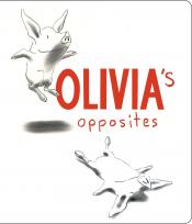 olivia's opposites book cover image