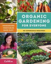 Organic Gardening for Everyone Organic Gardening for Everyone book jacket