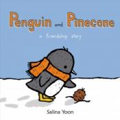 Penguin and Pinecone by Salina Yoon