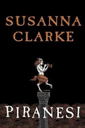 Piranesi by Susanna Clarke Piranesi cover art