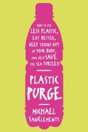 Plastic Purge