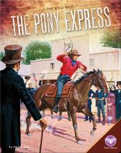 The Pony Express cover illustration of a man on a horse in a Western town