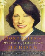 Cover of "Portraits of Hispanic American Heroes" by Juan Felipe Herrera