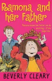 Ramona and Her Father - Beverly Cleary Ramona and her father cover art