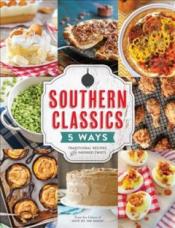 Southern classics : 5 ways