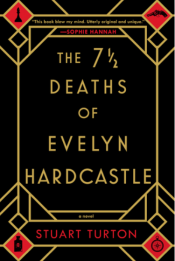 The Seven and a Half Deaths of Evelyn Hardcastle Cover Art
