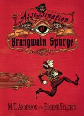 The Assassination of Brangwain Spurge cover art