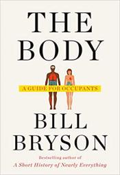 The Body: a Guide for Occupants - Bill Bryson The Body: a Guide for Occupants cover art