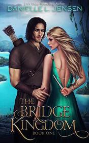 The Bridge Kingdom (The Bridge Kingdom #1) cover art