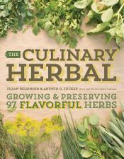 The culinary herbal : growing &amp; preserving 97 flavorful herbs