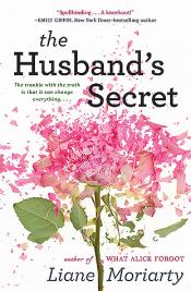 The Husband's Secret - Liane Moriarty The Husband's Secret cover art