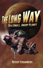 The Long Way to a Small Angry Planet Cover Art