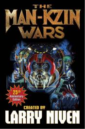 The Man-Kzin Wars by Larry Nivens