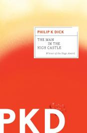 The Man in the High Castle - Dick yellow to orange ombre background with title text layered over