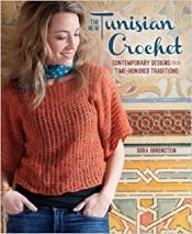 The New Tunisian Crochet by Dora Ohrenstein