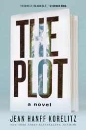 The Plot - Jean Hanff Korelitz The Plot cover art
