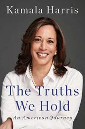 The Truths We Hold: An American Journey - Kamala Harris The Truths We Hold cover art