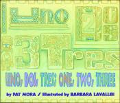 Cover of "Uno, Dos, Tres: One, Two, Three"&nbsp;by Pat Mora