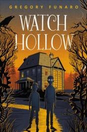 Watch Hollow by Gregory Funaro Watch Hollow by Gregory Funaro