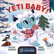 Cover Image of "Yeti Baby!" by Elias Barks